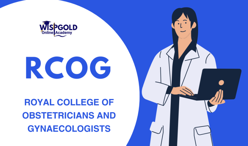 RCOG Royal College of Obstetricians and Gynaecologists RCOG Royal College of Obstetricians and Gynaecologists